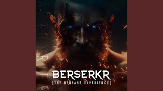 Berserkr The Henbane Experience [upl. by Suiluj]