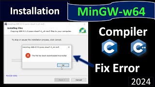 Install MinGWw64 in Windows 1011  Fix Error  Compiler For C C 2024 [upl. by Drawde]