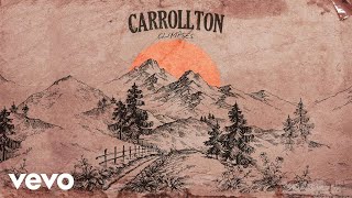 Carrollton  Glimpses Audio [upl. by Teews264]