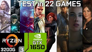 GTX 1650  Ryzen 3 3200G  Test in 22 Games [upl. by Clyve]