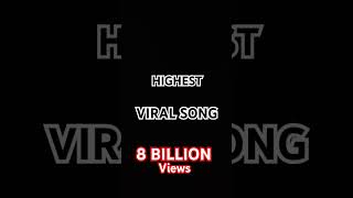 HIGHEST VIEWS SONG 🎵8 BILLION VIEWS  SUBSCRIBE 🩵🩵 [upl. by Hervey205]