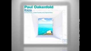 Paul Oakenfold  Ibiza Jordan Suckley Remix [upl. by El]