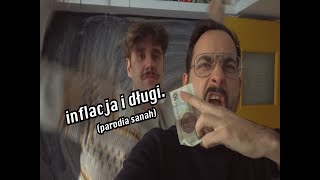 inflacja i długi sanah  kolońska i szlugi PARODIA [upl. by Ahcsatan]