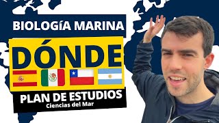 DÓNDE se estudia Biología Marina y Ciencias del Mar Universidades  Asignaturas [upl. by Hannad]