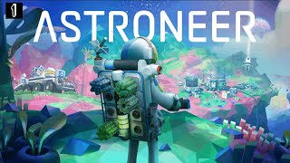 ASTRONEER EP1 [upl. by Gruber787]