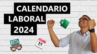 Calendario laboral 2024 en Excel [upl. by Irianat]