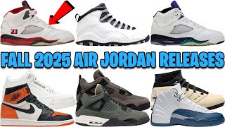 FALL 2025 AIR JORDAN RELEASES JORDAN 5 FIRE RED AJ 10 STEEL AJ 1 SHATTERED BACKBOARD  MANY MORE [upl. by Doralynne]