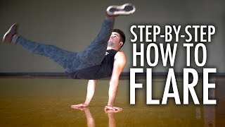 Learn How to do Flares  StepByStep Tutorial [upl. by Soirtimid]