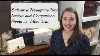 Salvatore Ferragamo Miss Vara and Large Ginny Crossbody comparison and reviews [upl. by Aicats508]