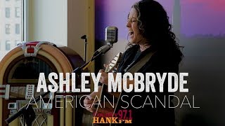 Ashley McBryde  American Scandal Acoustic [upl. by Leicester]