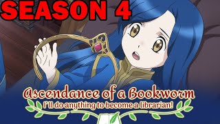 Ascendance of a Bookworm Season 4 Release Date plot Trailer and News for Anime Series [upl. by Maitland534]