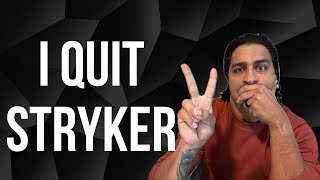 i quit stryker for these reasons [upl. by Nylahs]