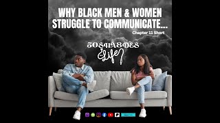 Why Black Men amp Black Women Struggle to Communicate [upl. by Atiniuq373]