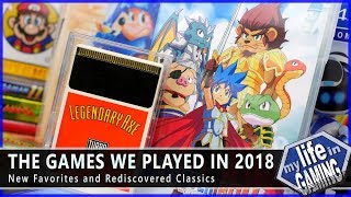 The Games We Played in 2018  New Favorites and Rediscovered Classics  MY LIFE IN GAMING [upl. by Rab]