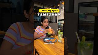 😇Tambaram 3 Must Try Food Spots‼️😎 foodiesfindings [upl. by Carolin]