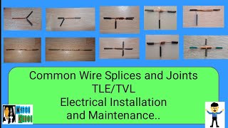 Common Wire Splices and Joints New Steps and Techniques in making Splices and Joints TLETVL EIM [upl. by Rennane606]