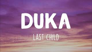 Duka  Last Child Lirik  Pada indahnya duka dalam kenangan kita [upl. by Dimitris]