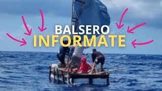 Informacion a Balseros 2024 [upl. by Tuhn]