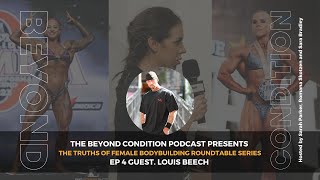 The Beyond Condition Podcast Female Bodybuilding Truths Roundtable Series Ep 4 [upl. by Virge]