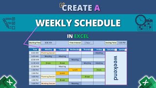 How to Create a Weekly Schedule in Excel [upl. by Jimmy1]