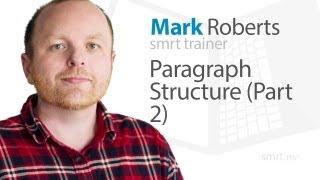 Paragraph Structure Part 2 [upl. by Oicam]