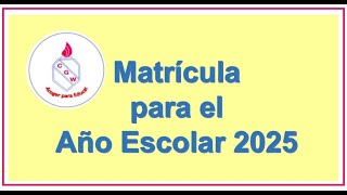 Proceso de Matrícula 2025 [upl. by Dahlia532]