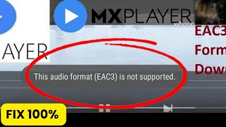 mx player EAC3 Audio problem [upl. by Sitoiyanap425]