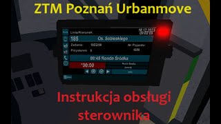 ZTM Poznań Urbanmove  instrukcja obsługi sterownika [upl. by Hands402]