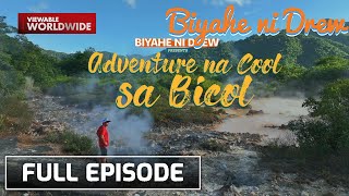 Epic adventure in Manito Albay Full Episode  Biyahe Ni Drew [upl. by Blinny]