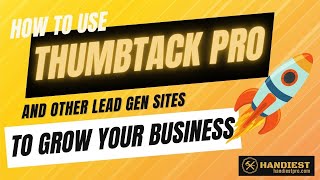 How To Use Thumbtack Pro For My Business [upl. by Ahsiekal]