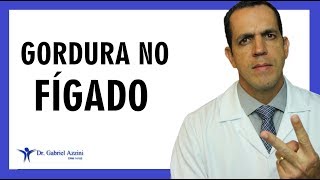 Como Eliminar Gordura do seu Fígado  Dr Gabriel Azzini [upl. by Idisahc]