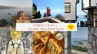 What We Like about Ohrid Sneak Peek into Ohrid with Ivona  Learn Macedonian [upl. by Orfinger]