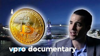 The Bitcoin Gospel  VPRO documentary 2015 [upl. by Eatnohs]