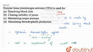 Enzyme tissue plasminogen activator TPA is used for [upl. by Tremayne]