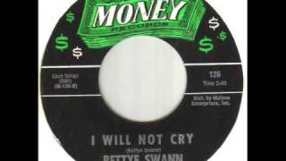 Bettye Swann I Will Not Cry [upl. by Mercier]