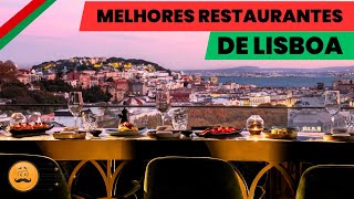 Melhores Restaurantes em LISBOA e com as melhores vistas [upl. by Naves53]