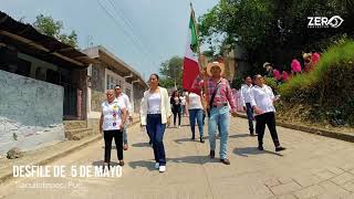 Desfile 5 de Mayo 2024 Tlacuilotepec Puebla [upl. by Serge]