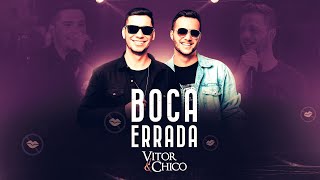 Boca Errada Vitor e Chico [upl. by Llenoj]