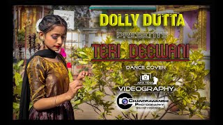 Teri Deewani  Dance cover  Selfchoreography Kailash Kher  Choreographed by Dolly Dutta [upl. by Lerim848]