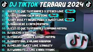 DJ TIKTOK TERBARU 2024DJ EST CE QUE TU MAINMES🎵 AYO SAYANG CULIK AKU DONG VIRAL TIKTOK FULL ALBUM [upl. by Anairam]