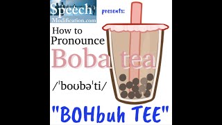 How to Pronounce Boba Tea [upl. by Alyel8]