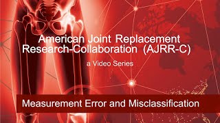 Measurement Error and Misclassification in Orthopedics [upl. by Eidnyl]