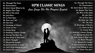 OPM Classic love songs best version  Sleeping Old Love Songs Collection [upl. by Esoranna]