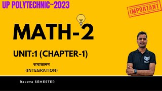 Applied Mathematics2 Unit1 Chapter1समाकलन INTEGRATION  raceva semester [upl. by Nybbor]