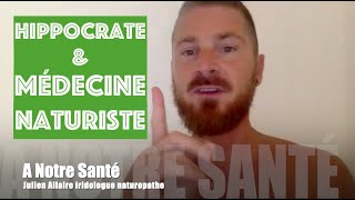 Médecine naturiste  Héritage des médecines Hippocratiques [upl. by Diad845]