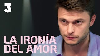 La ironía del amor  Capítulo 3  Película romántica en Español Latino [upl. by Thormora244]