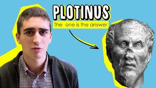 Plotinus is the One the answer [upl. by Gimble]