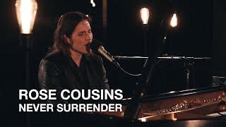 Rose Cousins  Never Surrender Corey Hart cover  Junos 365 Sessions [upl. by Northrop]