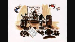 Half Man Half Biscuit  Look Dad No Tunes [upl. by Maloney332]