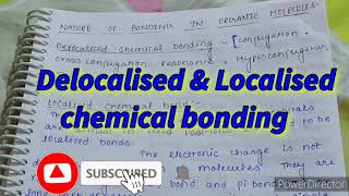 Localised amp Delocalised chemical bonding Msc organic chemistry notes semester1 [upl. by Marchall]